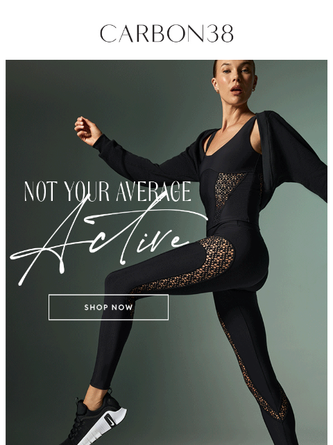 carbon38 newsletter: Not your average active