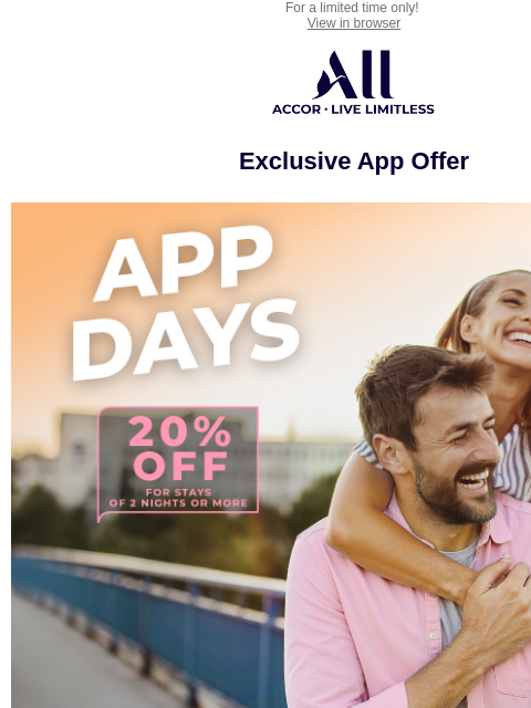 all newsletter: APP DAYS: get 20% off 2+ nights with the ALL Accor...