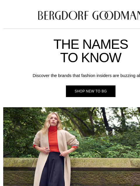 bergdorfgoodman newsletter: The Names To Know