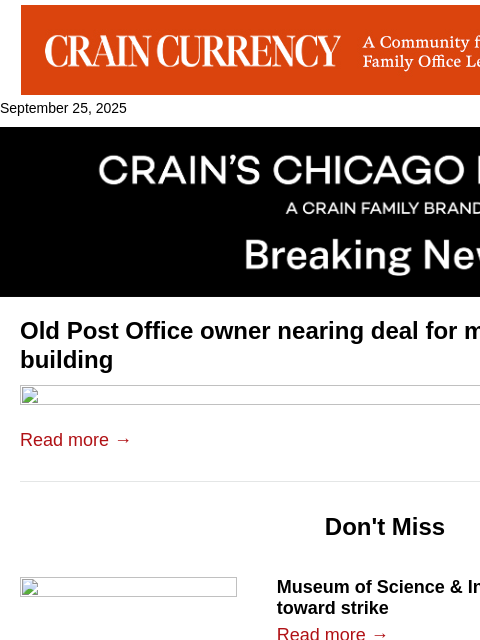 crainalerts newsletter: Old Post Office owner nearing deal