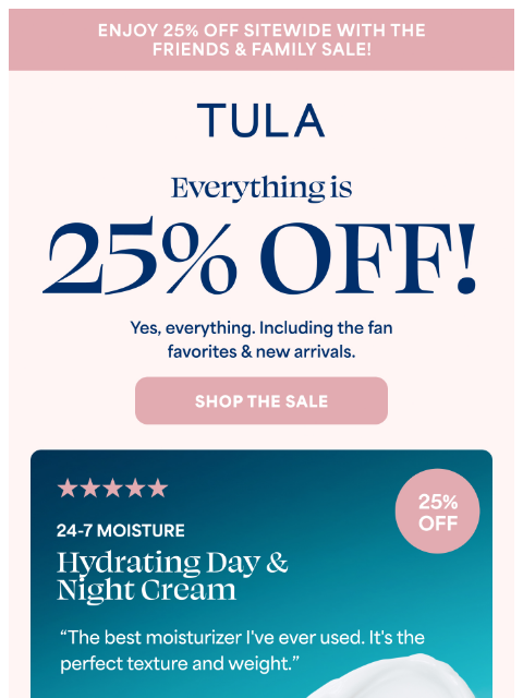 tula newsletter: "I'll never use anything else."