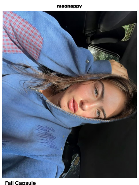 madhappy newsletter: Fall Capsule