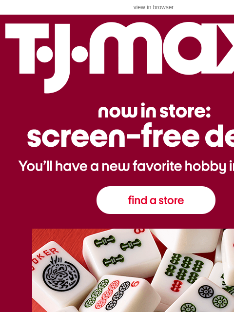 tjmaxx newsletter: NOW IN STORE: Puzzles, mahjong & more​