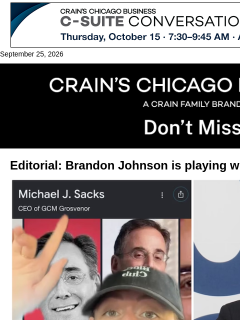crainalerts newsletter: Editorial: The mayor’s politics of division are ge...