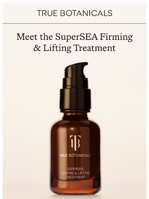 truebotanicals newsletter: The Lift You’ve Been Looking For
