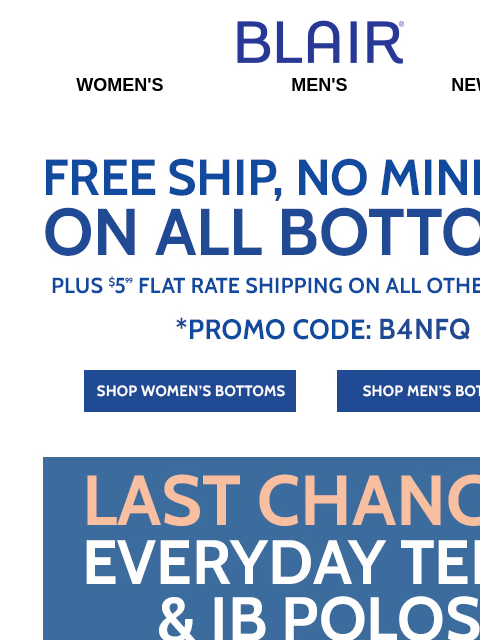 FINAL HOURS to Grab BOGO FREE Flannels + Everyday Tees & JB Polos for a Bargain! ~ ALL Bottoms SHIP FREE! ~ 50% Off Fall-iday Deals! Blair Women's Men's New Arrivals Free shipping No