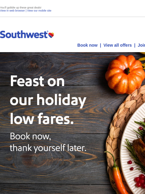 southwest newsletter: Dig into our holiday fares.