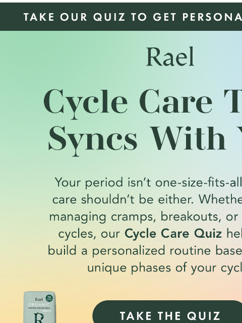 getrael newsletter: Introducing a New Way to Care for Your Cycle