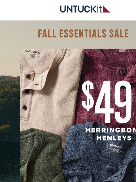 untuckit newsletter: Fall Essentials On Sale: $49 Herringbone Henleys