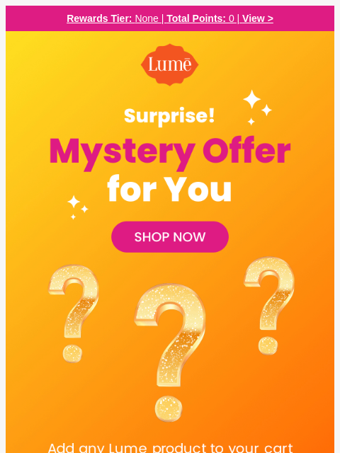 lumedeodorant newsletter: Lume VIP, your MYSTERY offer awaits... 🔮