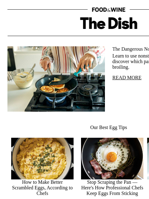 foodandwine newsletter: The Dangerous Nonstick Pan Mistake to Avoid