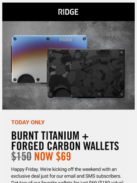 ridge newsletter: 24hrs Only: $69 Titanium + Carbon