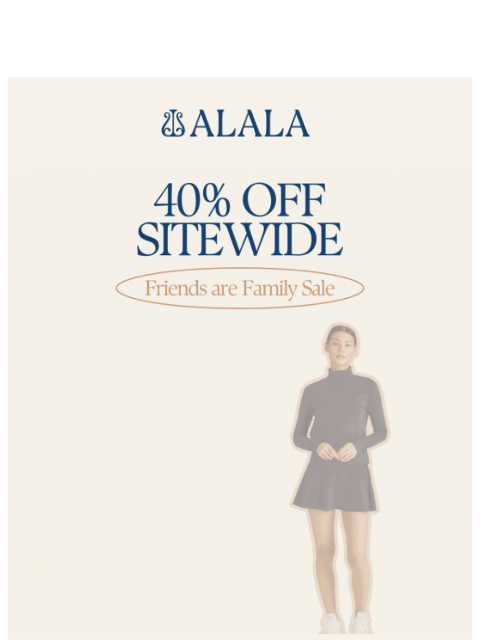 alalastyle newsletter: NOW ON: 40% OFF SITEWIDE