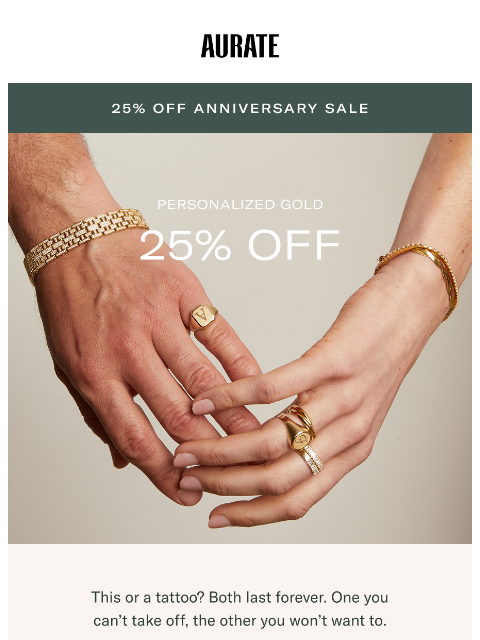 auratenewyork newsletter: 25% OFF PERSONALIZED GOLD