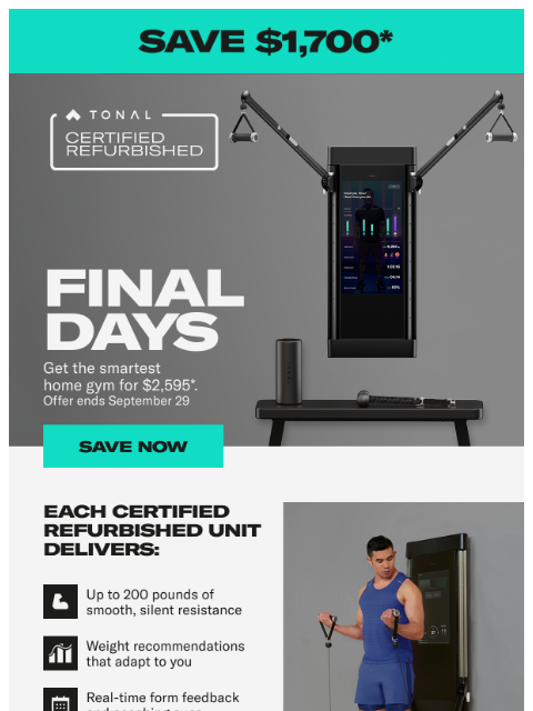 tonal newsletter: Final Days: Save $1,700 on Tonal 1
