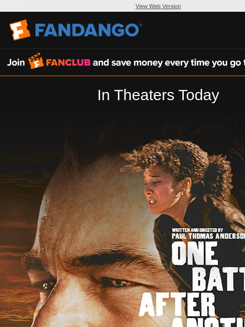 fandango newsletter: Your Friday Movie Premieres