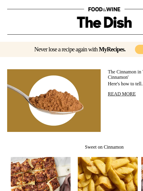 foodandwine newsletter: The Cinnamon in Your Pantry May Not Be 'True Cinna...
