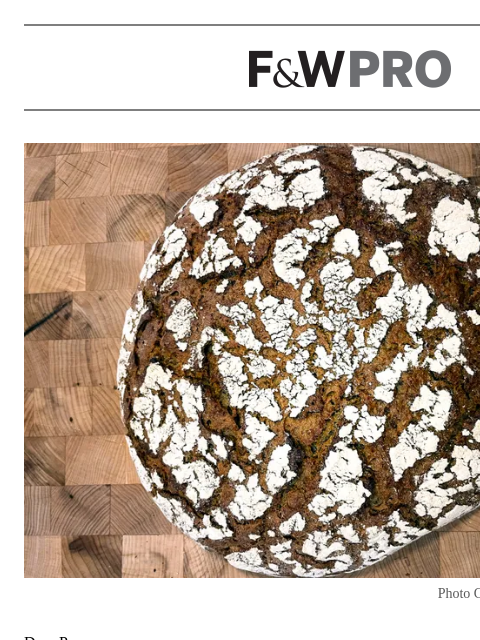 foodandwine newsletter: The $60 rye bread that sent me into a doom spiral