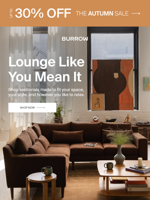burrow newsletter: Save big on sectionals, up to 30% off