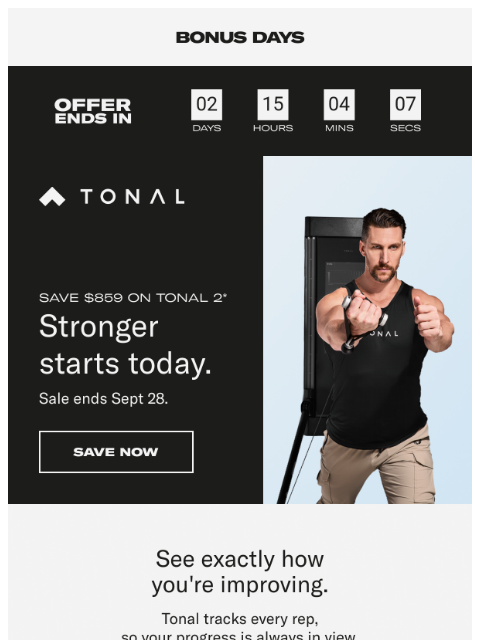 tonal newsletter: Save $859 on Tonal 2 for a few more days.