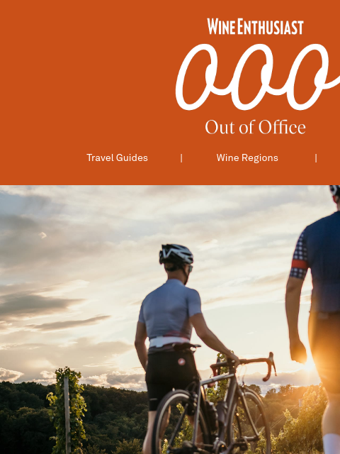 wineenthusiast newsletter: The World's Best Wine Regions for Cycling