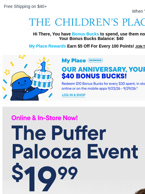 childrensplace newsletter: We’re celebrating. You’ve got $40 in Bonus Bucks
