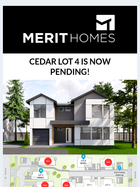 Inside: Merit Homes takes GOLD in Best Homebuilder Category in the Seattle Times contest >> Welcome to News of Merit CEDAR LOT 4 IS NOW PENDING! Cedar Lot 4 Cedar Community Map Our latest Urban