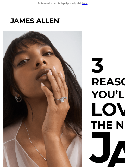 jamesallen newsletter: 3 Reasons You’ll Love the New JA
