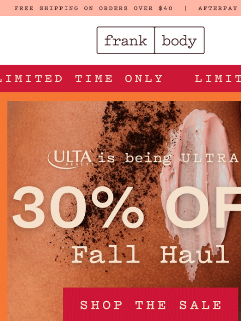 frankbody newsletter: Limited Time: 30% OFF only at Ulta