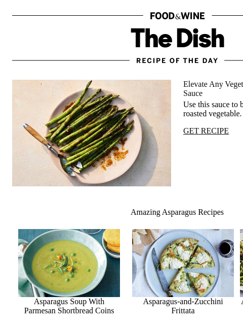 foodandwine newsletter: The Ultimate Sauce for Asparagus