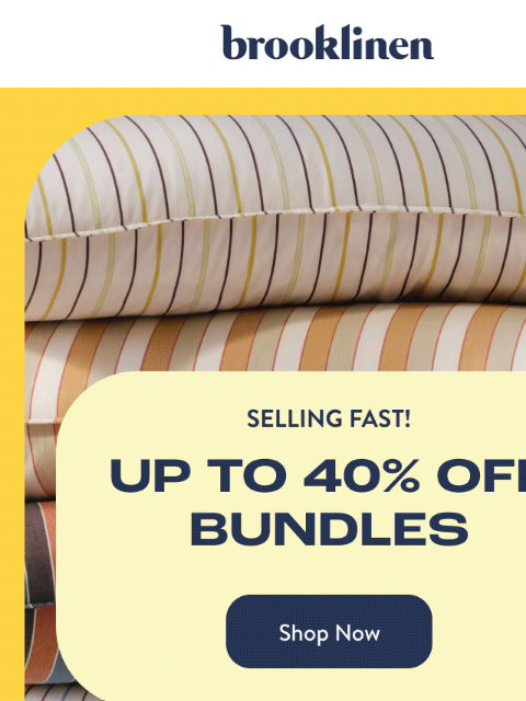 brooklinen newsletter: One bundle got me my entire bed!