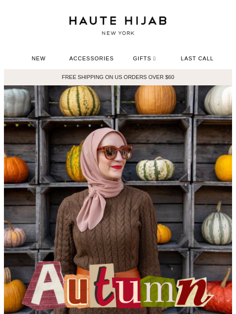 hautehijab newsletter: #HHFam fall looks 🤩