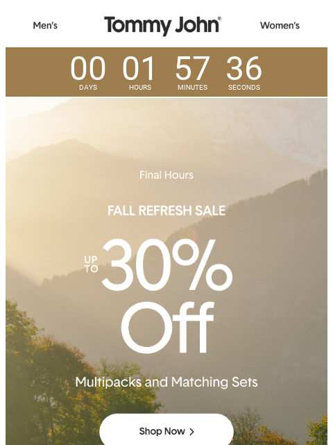 tommyjohn newsletter: ENDS AT MIDNIGHT | The Fall Refresh Sale