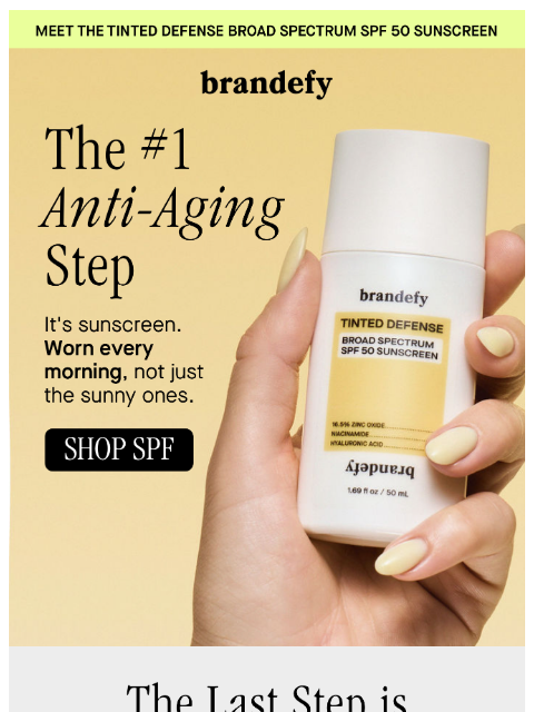 brandefyskin newsletter: The #1 anti-aging step…