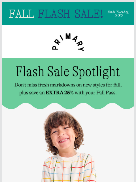 primary newsletter: ⚡FLASH SALE⚡ 20% off new FALL markdowns (4 days le...