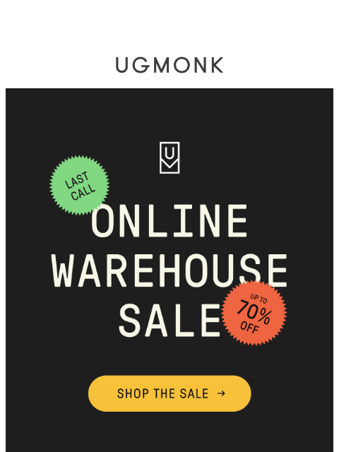 ugmonk newsletter: Last Call: Up to 70% Off Select Items