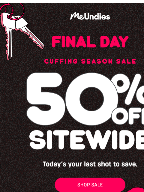 meundies newsletter: Cuffing Season Sale Ends Tonight