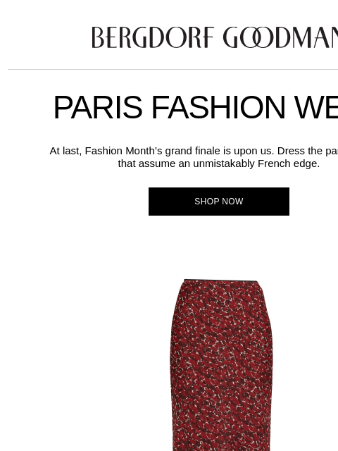 bergdorfgoodman newsletter: Editors’ Picks: Paris Fashion Week
