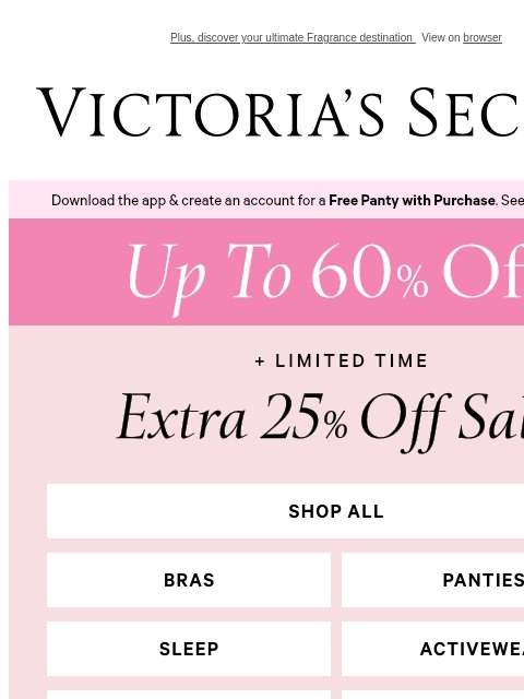 victoriassecret newsletter: Extra 25% Off—Save (Even More) on Sale