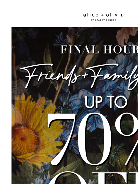 aliceandolivia newsletter: LAST CHANCE: Up to 70% Off