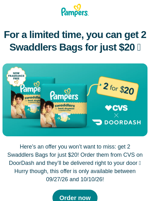 pampers newsletter: Swaddlers Bags: 2 for $20 📦