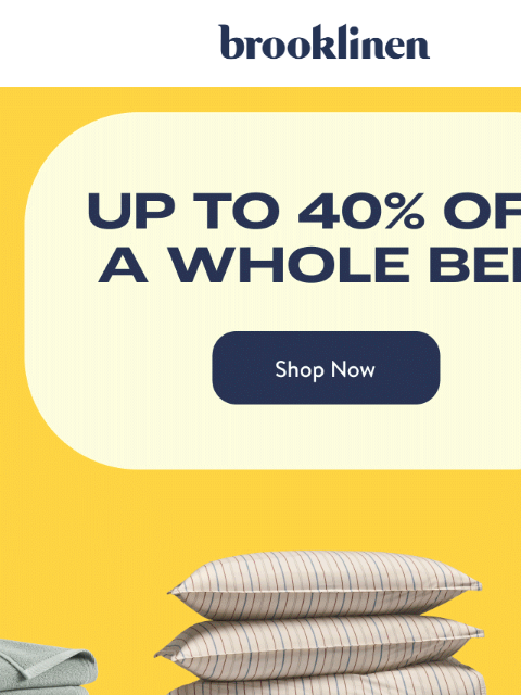 brooklinen newsletter: Selling FAST!