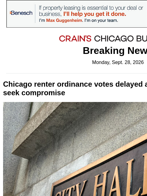 crainalerts newsletter: City Council delays renter ordinance votes