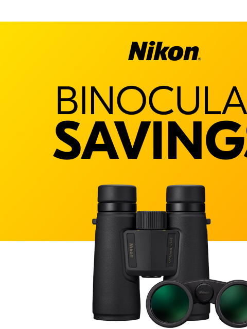 nikon newsletter: Save up to $100 on Select MONARCH Binoculars