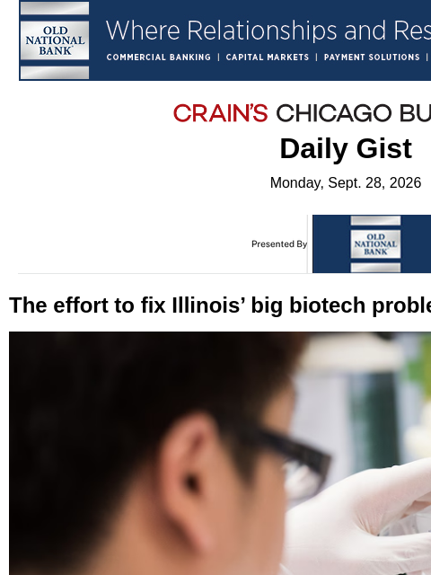 crainalerts newsletter: The effort to fix Illinois’ big biotech problem