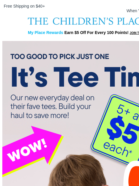 childrensplace newsletter: It's Tee Time! 5+ at $5 each (WOW!)