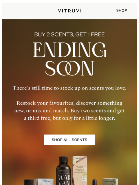 vitruvi newsletter: Ending Soon: Buy 2 Scents, Get 1 Free 🌿