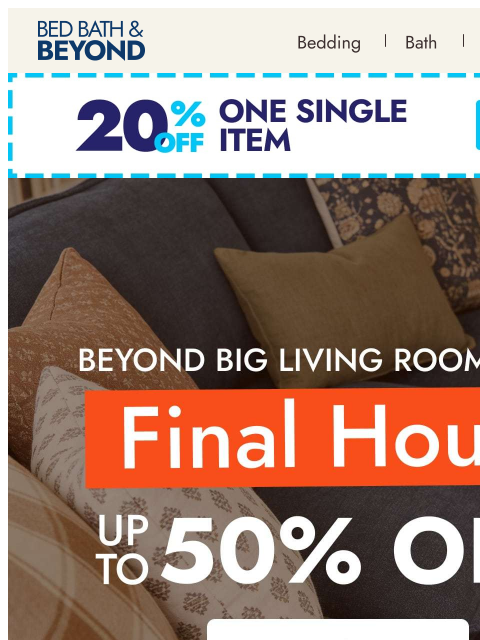 bedbathandbeyond newsletter: Last call for living room savings 🚨
