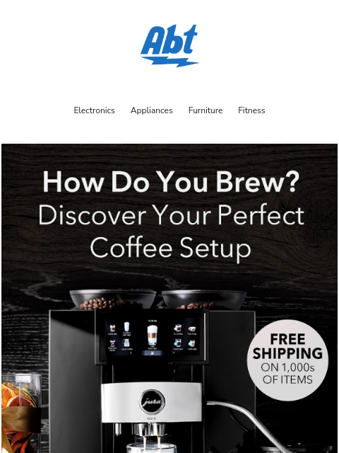 Discover brewing essentials for every coffee lover. From espresso to cold brew, enjoy savings on top coffee machines and accessories. ‌ ‌ ‌ ‌ ‌ ‌ ‌ ‌ ‌ ‌ ‌ ‌ ‌ ‌ ‌ ‌ ‌ Abt-Logo Electronics Appliances