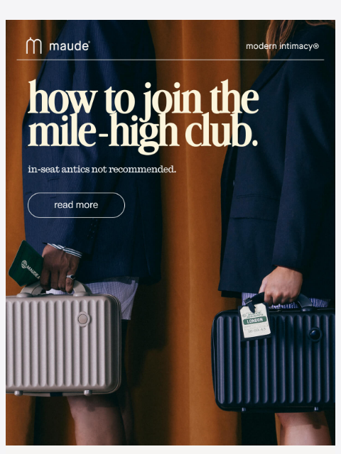 getmaude newsletter: the altitude of allure.